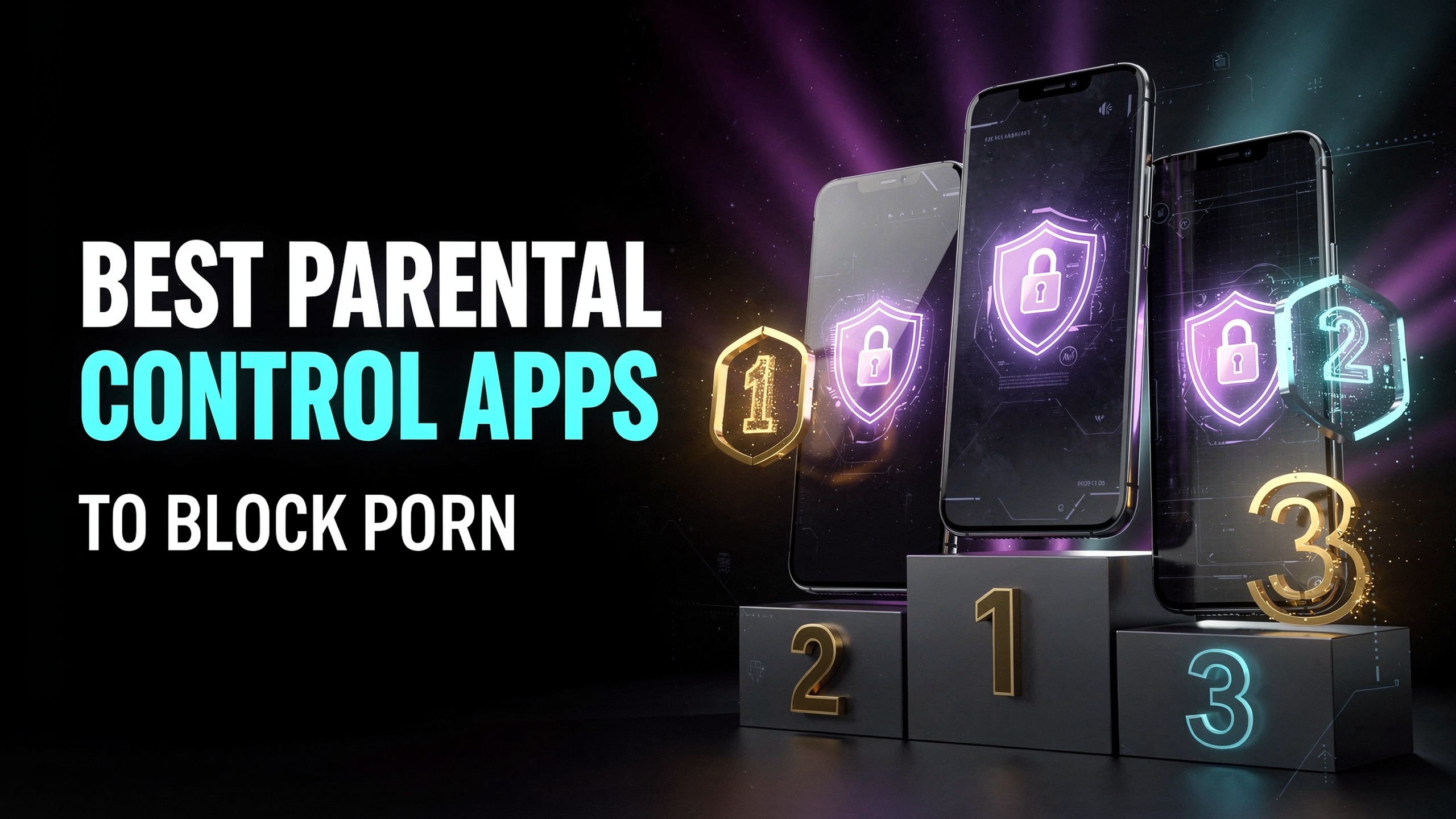 Best Parental Control Apps to Block Porn